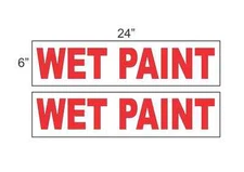 WET PAINT 6"x24" REAL ESTATE RIDER SIGNS Buy 1 Get 1 FREE 2 Sided Plastic