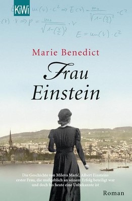 Frau Einstein: Roman Marie Benedict