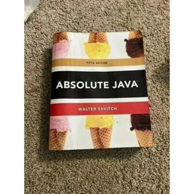 Absolute Java | Fifth Edition | Walter Savitch | Textbook Only