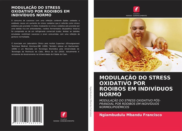 Ngiambudulu Mbandu Francisco | ModulaÇÃO DO Stress Oxidativo POR Rooibos Em...-image