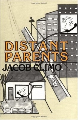Distant Parents Paperback Jacob Climo