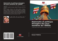 Kemal Yildirim | Diplomatie Et Politique éTrangèRe Des Pays Membres De L'anase