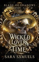 Wicked Lovers Of Time Sara Samuels Taschenbuch Englisch 2024 Storytelling Press