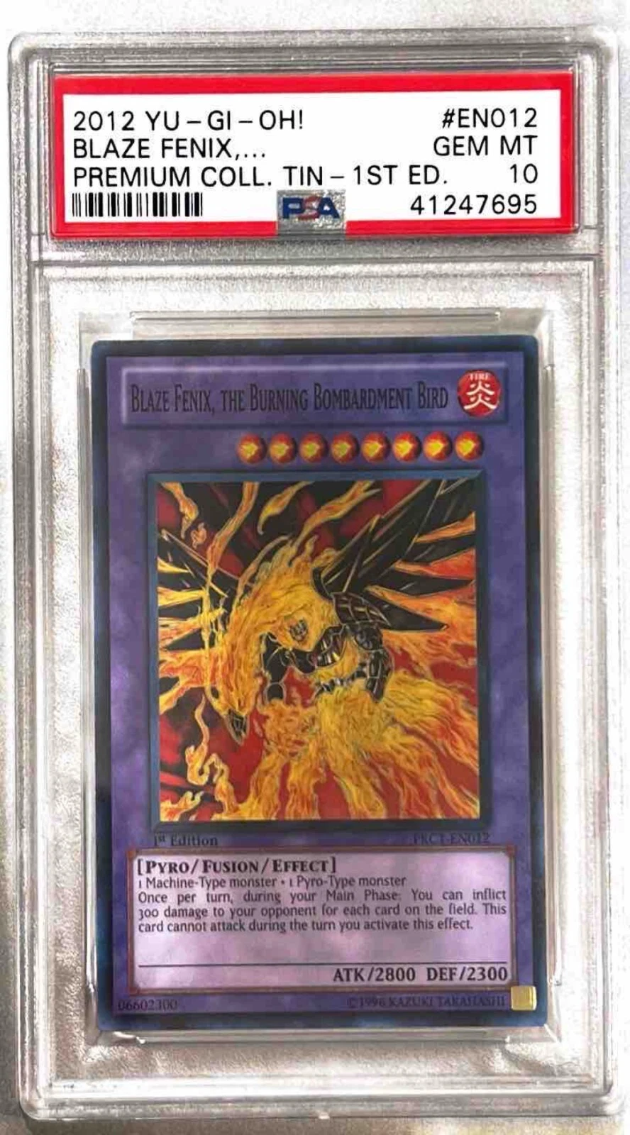 Yu-Gi-Oh! PSA 10 - 1ST ED 'Blaze Fenix, The Burning Bombardment Bird' PRCI-EN012