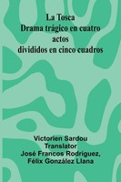 Victorien Sardou | La Tosca | Taschenbuch | Spanisch (2025) | Alpha Edition