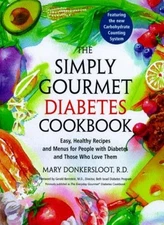 The Simply Gourmet Diabetes Cookbook: Easy, Healthy Recipes and 