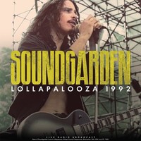 Vinile - Soundgarden - Lollapalooza 1992 - Cult Legends -D- Neu