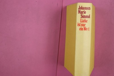 280662 Johannes Mario Simmel LIEBE IST NUR EIN WORT Deutscher Bücherbund HC