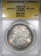 1880-O Morgan Dollar ANACS MS60 Details Cleaned VAM-6A TOP 100 2ND 8/7