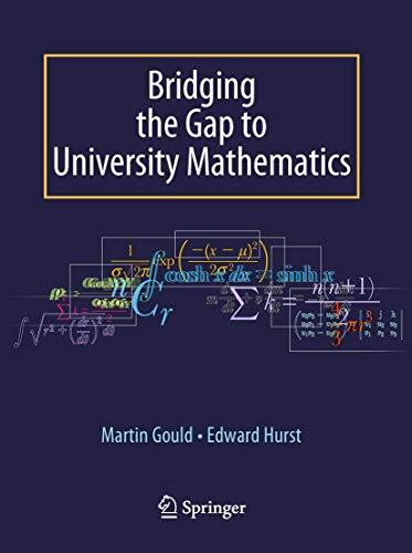Bridging the Gap to University Mathematics. Hurst 9781848002890 Free Shipping**