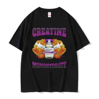 Creatine Monohydrate Print Funny Meme T Shirt for Men