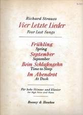 Vocal score: R. Strauss. Four Last Songs, for High Voice and Piano.