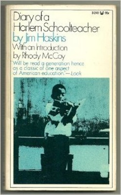 Diary of a Harlem School Teacher Paperback James Haskins