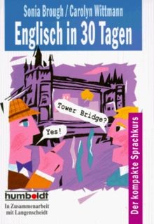 Englisch in 30 Tagen. von Brough, Sonia, Wittmann... | Buch | Zustand akzeptabel