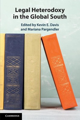 Kevin E. Davis (u. a.) | Legal Heterodoxy in the Global South | Taschenbuch