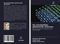 Shaimaa Mohassieb (U. A.) | Op Nanodeeltjes Gebaseerde Antennes | Taschenbuch