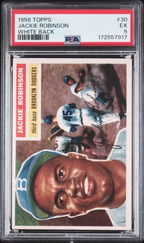1956 TOPPS WHITE BACK #30 JACKIE ROBINSON PSA 5