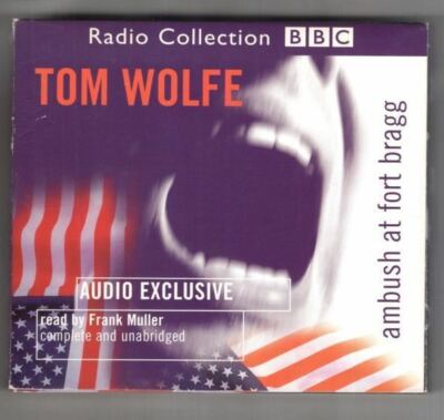 Ambush at Fort Bragg : Tom Wolfe