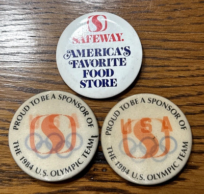 Safeway  84 Olympic Sponsor/ Americas Favorite Food Store 2 1/4  Pinback Buttons