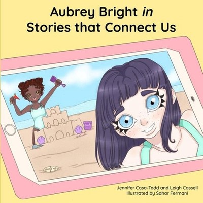 Aubrey Bright in Stories that Connect Us by Leigh Cassell (English) Paperback Bo