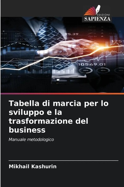 Mikhail Kashurin | Tabella Di Marcia Per Lo Sviluppo E La Trasformazione Del...-image