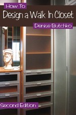 How To Design A Walk In Closet: The Professional Guide To Creating Effective Spa