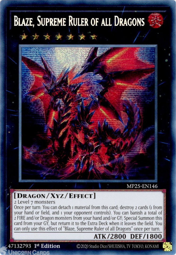MP25-EN146 Blaze, Supreme Ruler of all Dragons : Prismatic Secret Rare 1st Editi