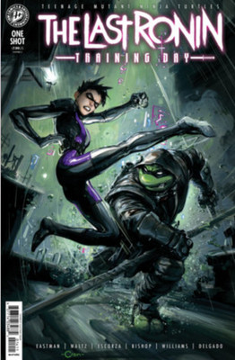 Teenage Mutant Ninja Turtles: The Last Ronin--Training Day #1 VAR C P-SALE 07/15