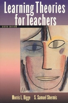 Learning Theories for Teachers, Shermis, S. Samuel