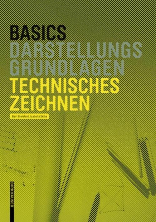 Basics Technisches Zeichnen Bert Bielefeld - Bild 2