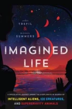 Imagined Life: A Speculative Scientific Journey among the Exoplanets in S - GOOD