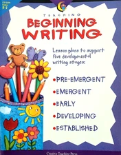 Teaching Beginning Writing