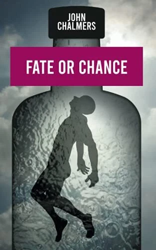 Fate or Chance, Very Good Condition, Chalmers, John, ISBN 1803690364 - Imagen 1 de 1