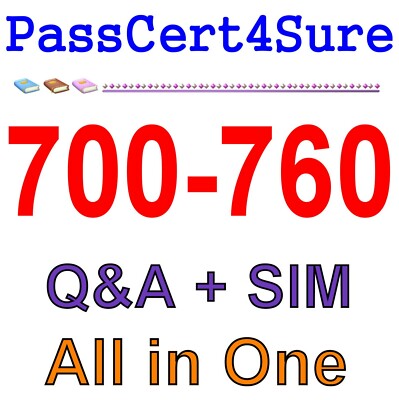 Cisco Security Architecture for Account Managers 700-760 Exam Q&A+SIM