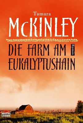 Die Farm am Eukalyptushain