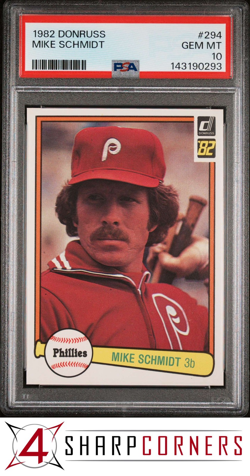 1982 DONRUSS #294 MIKE SCHMIDT PHILLIES HOF PSA 10