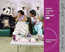Adobe InDesign CS5 Revealed, International Edition