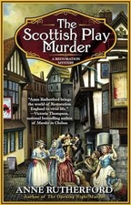 The Scottish Play Murder: 2 (A Resto... by Rutherford, Anne Paperback / softback
