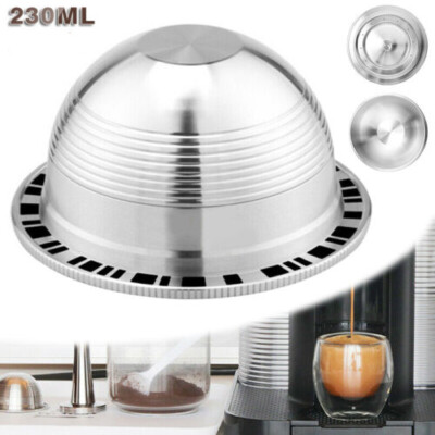 Stainless Steel Refillable Fit For Nespresso Vertuo Coffee Pod Capsules 230ml