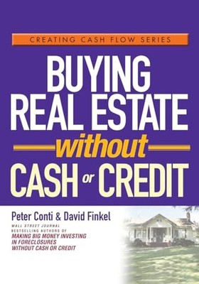 Buying Real Estate: 3 (Creating Cash F..., Conti, Peter