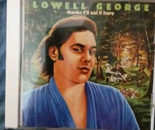 Thanks I'll Eat It Here Lowell George CD 1993 Little Feat RARE OOP EXCELLENT