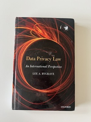 Data Privacy Law  An International Perspective Hardcover LEE A. BYGRAVE OXFORD