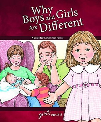 WHY BOYS AND GIRLS ARE DIFFERENT: FOR GIRLS AGES 3-5 - By Carol Greene EXCELLENT