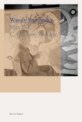 Wassily Kandinsky (Modern Masters) - Bill, Max,Giedion-Welcker, Carola