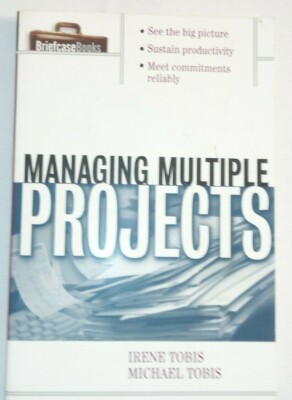 Managing Multiple Projects : Sustain Productivity Paperback Book **QUICK SHIP**