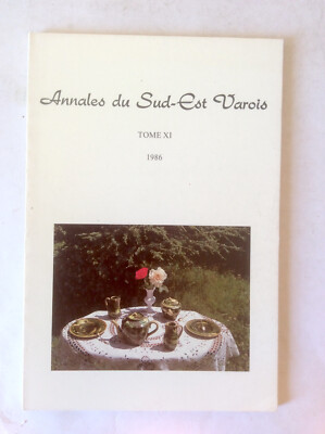 Annales du Sud-Est Varois * Band XI * 1986
