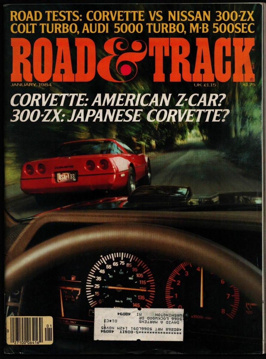 JANUARY 1984 ROAD & TRACK MAGAZINE CORVETTE vs NISSAN 300ZX, AUDI