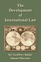 The Development Of International Law | Geoffrey Butler (U. A.) | Taschenbuch
