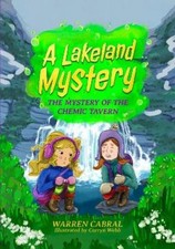Warren Cabral The Mystery of the Chemic Tavern (Paperback) Lakeland Mysteries