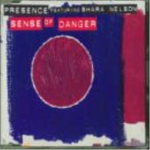 Presence Feat.Песня Шеры Нельсон Чувство опасности (CD) (ИМПОРТИРОВАНА из Великобритании)